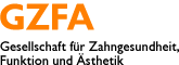 GZFA - Gesellschaft für Zahngesundheit, Funktion und Ästhetik